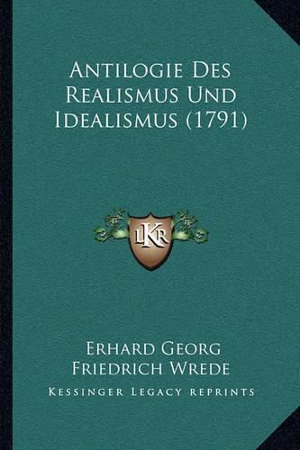 Cover image for Antilogie Des Realismus Und Idealismus (1791)