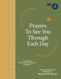 Cover image for Prayers to See You Though Each Day