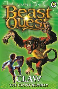 Cover image for Beast Quest: Claw the Giant Monkey: Series 2 Book 2