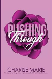 Cover image for Pushing Through