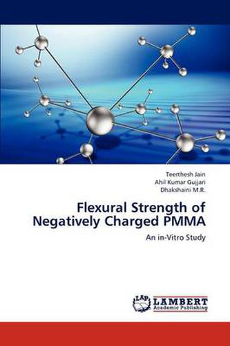 Flexural Strength of Negatively Charged Pmma