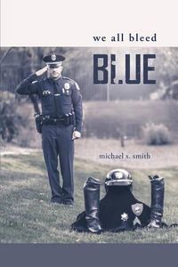 Cover image for We All Bleed Blue