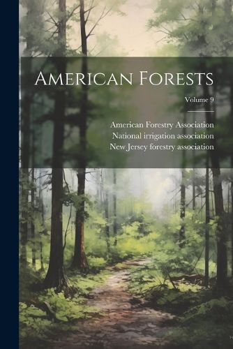 Cover image for American Forests; Volume 9