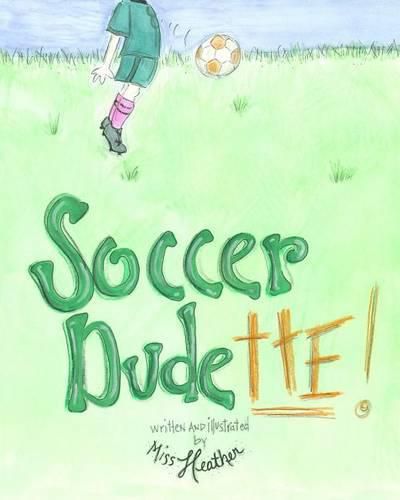 Cover image for Soccer Dudette