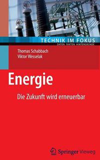 Cover image for Energie: Die Zukunft Wird Erneuerbar