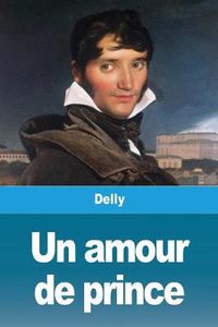 Cover image for Un amour de prince