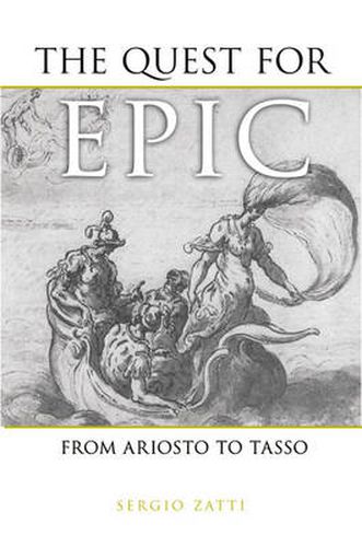Cover image for The Quest for Epic: From Ariosto to Tasso