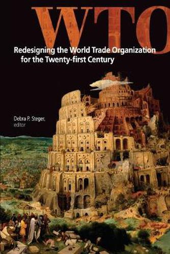 Cover image for Redesigning the World Trade Organization for the Twenty-first Century