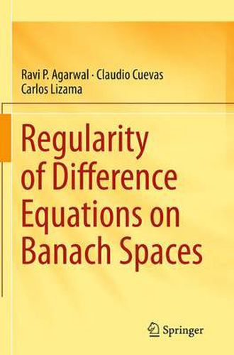 Cover image for Regularity of Difference Equations on Banach Spaces