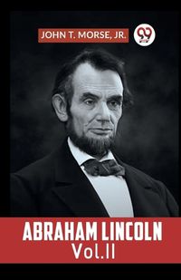 Cover image for Abraham Lincoln Vol. II