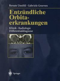 Cover image for Entzundliche Orbitaerkrankungen: Klinik * Radiologie * Differentialdiagnose