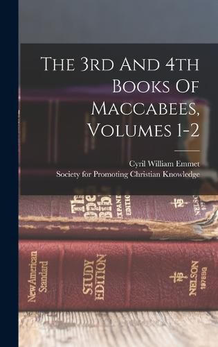 Cover image for The 3rd And 4th Books Of Maccabees, Volumes 1-2