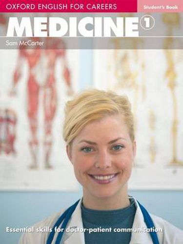 Cover image for Oxford English for Careers: Medicine 1: Student's Book