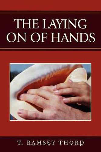 Cover image for The Laying on of Hands