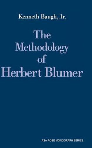 Cover image for The Methodology of Herbert Blumer