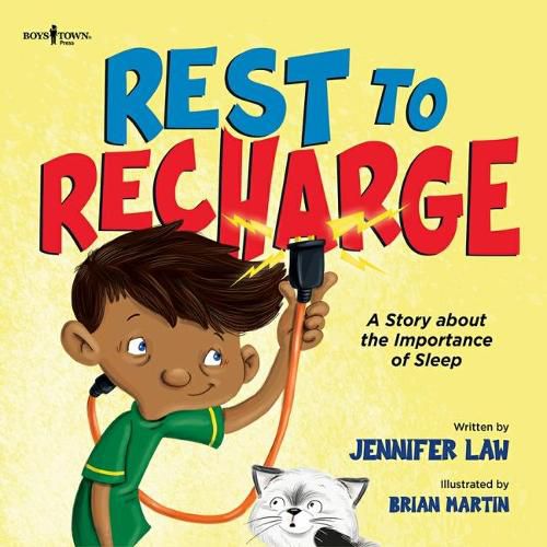 Rest to Recharge: A Story about the Importance of Sleep