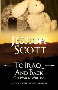 Cover image for To Iraq & Back: On War and Writing