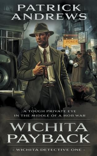 Cover image for Wichita Payback: A Private Eye Series