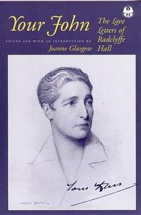 Cover image for Your John: The Love Letters of Radclyffe Hall