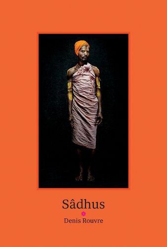 Cover image for Sadhus: Denis Rouvre