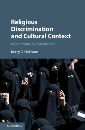 Religious Discrimination and Cultural Context: A Common Law Perspective