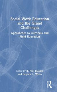 Cover image for Social Work Education and the Grand Challenges
