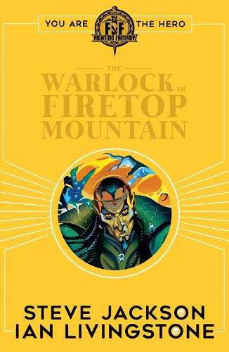 The Warlock of Firetop Mountain (Fighting Fantasy Book 1)