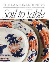 Cover image for Soil to Table