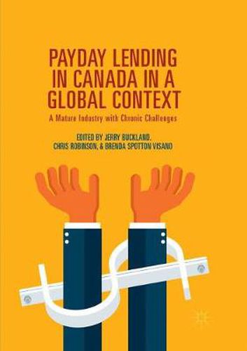 Payday Lending in Canada in a Global Context: A Mature Industry with Chronic Challenges