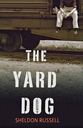 Cover image for The Yard Dog: A Mystery