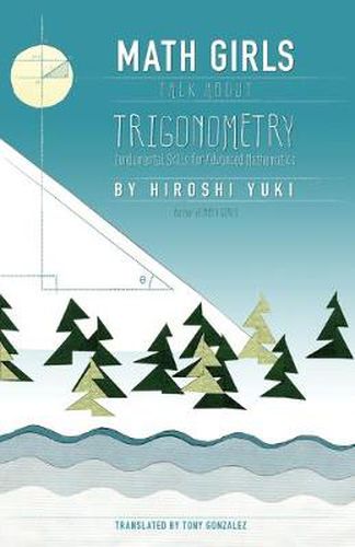 Cover image for Math Girls Talk About Trigonometry