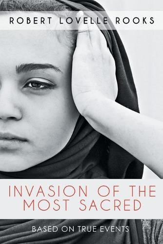 Cover image for Invasion of the Most Sacred