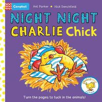 Cover image for Night Night, Charlie Chick!