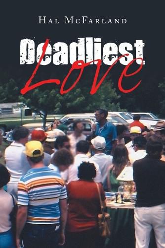 Cover image for Deadliest Love