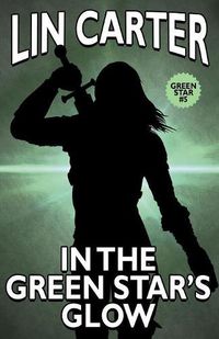 Cover image for In the Green Star's Glow