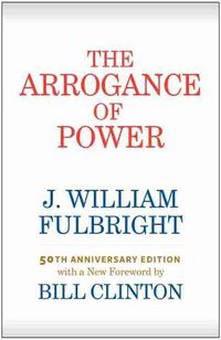 Cover image for The Arrogance of Power