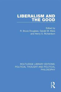 Cover image for Liberalism and the Good