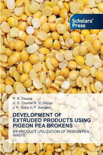 Cover image for Development of Extruded Products Using Pigeon Pea Brokens