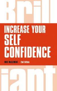 Cover image for Increase your self confidence