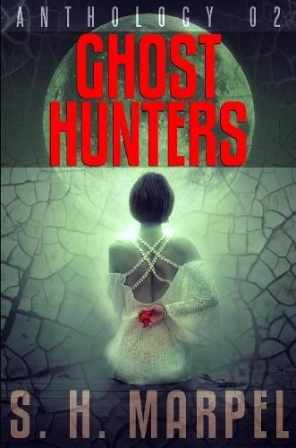 Cover image for Ghost Hunters Anthology 2