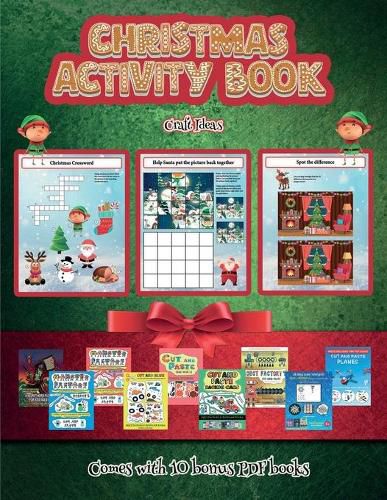 Cover image for Craft Ideas (Christmas Activity Book): This book contains 30 fantastic Christmas activity sheets for kids aged 4-6.