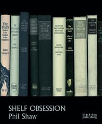 Cover image for Shelf Obsession: Phil Shaw