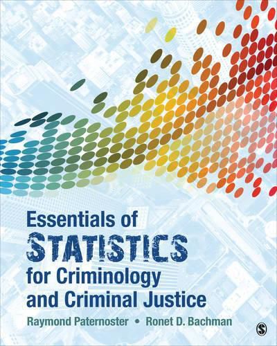 Cover image for Essentials of Statistics for Criminology and Criminal Justice