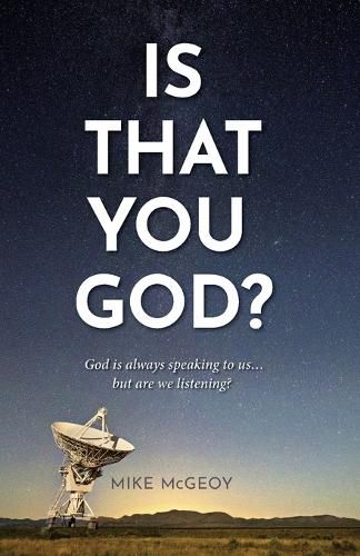 Cover image for Is That You God?