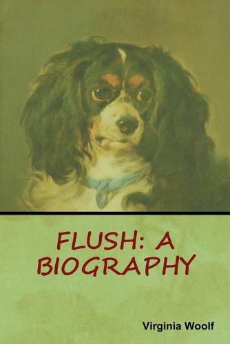 Cover image for Flush: A Biography