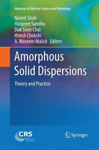 Cover image for Amorphous Solid Dispersions: Theory and Practice