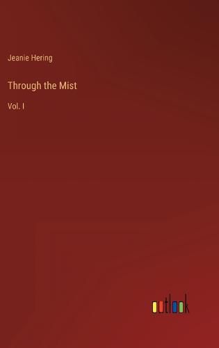 Cover image for Through the Mist