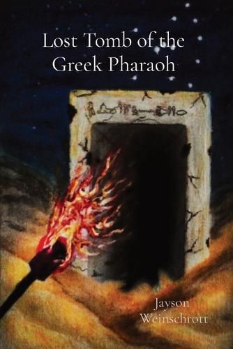 Cover image for Lost Tomb of the Greek Pharaoh