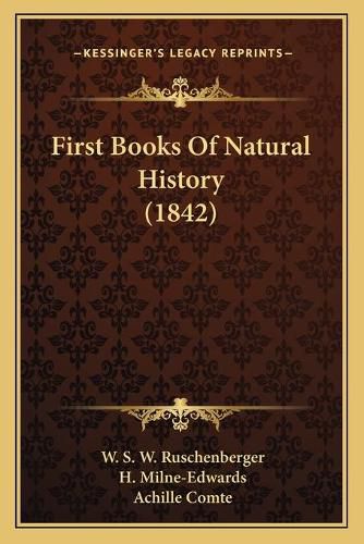 Cover image for First Books of Natural History (1842)