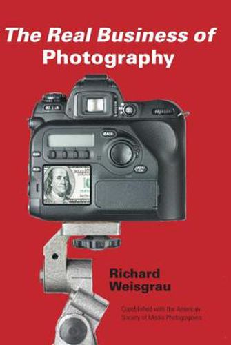 Cover image for The Real Business of Photography